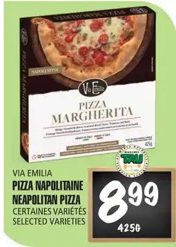 Marches Tau PIZZA NAPOLITAINE VIA EMILIA offer