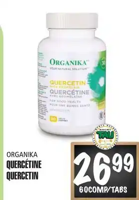 Marches Tau ORGANIKA QUERCÉTINE QUERCETIN offer