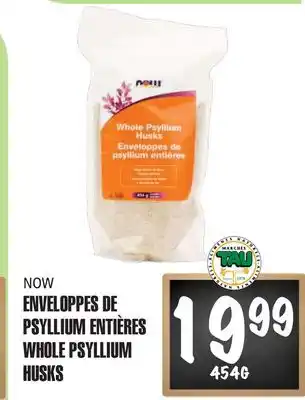 Marches Tau ENVELOPPES DE PSYLLIUM ENTIÈRES NOW offer