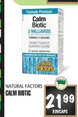 Marches Tau CALM BIOTIC NATURAL FACTORS offer