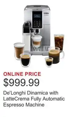 Costco De'Longhi Dinamica with LatteCrema Fully Automatic Espresso Machine offer