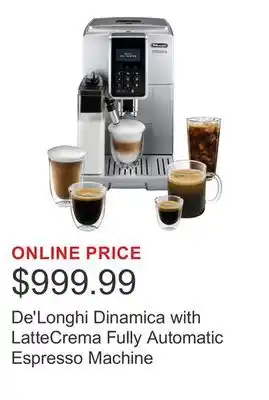 Costco De'Longhi Dinamica with LatteCrema Fully Automatic Espresso Machine offer