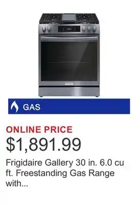 Costco Frigidaire Gallery 30 in. 6.0 cu ft. Freestanding Gas Range with Total Convection and Air Fry offer