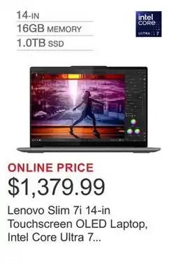 Costco Lenovo Slim 7i 14-in Touchscreen OLED Laptop, Intel Core Ultra 7 155H, 16GB RAM, 1 TB SSD, Intel Arc offer