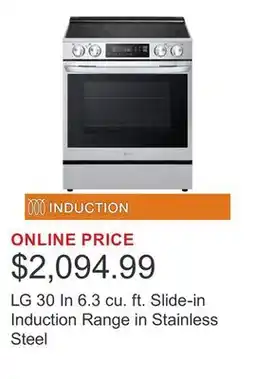 Costco LG 30 In 6.3 cu. ft. Slide-in Induction Range in Stainless Steel offer