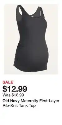 Old Navy Old Navy Maternity First-Layer Rib-Knit Tank Top offer