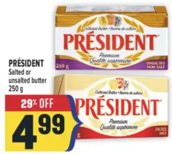 Marché Adonis PRÉSIDENT Salted or unsalted butter offer