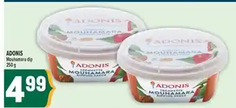 Marché Adonis ADONIS MOUHAMARA DIP offer