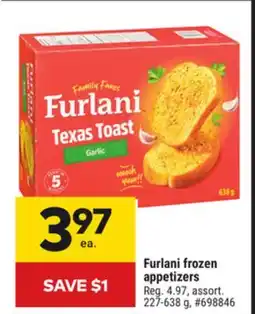 Giant Tiger Furlani frozen appetizers offer