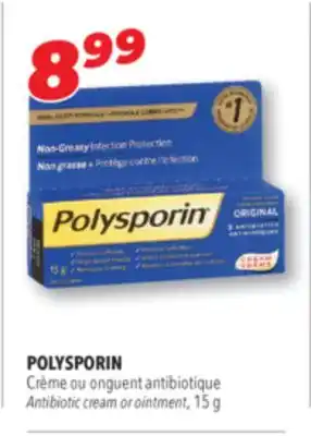 Familiprix POLYSPORIN, Antibiotic cream or ointment, 15 g offer