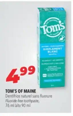 Familiprix TOM'S OF MAINE, Fluoride-free toothpaste, 76 ml to 90 ml offer