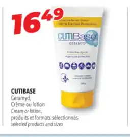 Familiprix CUTIBase, Cream or lotion, selected products and sizes offer