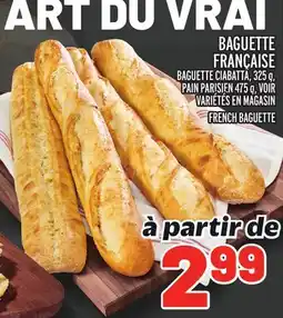 Metro BAGUETTE FRANÇAISE | offer