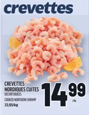 Metro CREVETTES NORDIQUES CUITES | COOKED NORTHERN SHRIMP offer