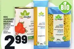 Metro PÂTES ALIMENTAIRES BIOLOGIQUES BIOITALIA | BIOITALIA ORGANIC PASTA offer