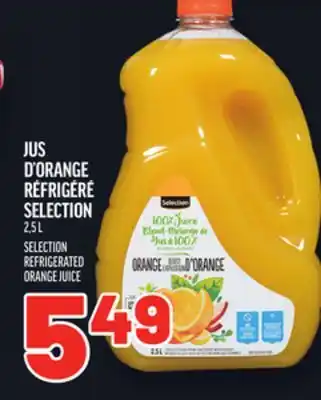 Metro JUS D'ORANGE RÉFRIGÉRÉ SELECTION | SELECTION REFRIGERATED ORANGE JUICE offer