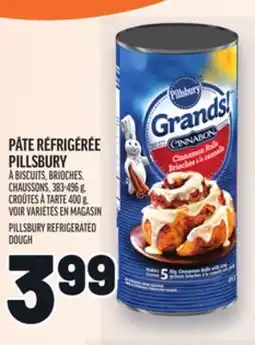 Metro PÂTE RÉFRIGÉRÉE PILLSBURY | PILLSBURY REFRIGERATED DOUGH offer