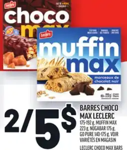 Metro BARRES CHOCO MAX LECLERC | LECLERC CHOCO MAX BARS offer