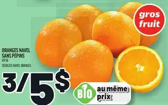 Metro ORANGES NAVEL SANS PÉPINS | SEEDLESS NAVEL ORANGES offer