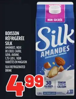 Metro BOISSON RÉFRIGÉRÉE SILK | SILK REFRIGERATED DRINK offer