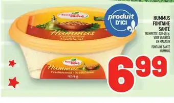 Metro HUMMUS FONTAINE SANTÉ | FONTAINE SANTÉ HUMMUS offer