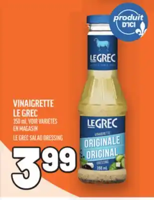 Metro VINAIGRETTE LE GREC | LE GREC SALAD DRESSING offer