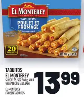 Metro TAQUITOS EL MONTEREY | EL MONTEREY FROZEN TAQUITOS offer