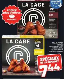 Metro AILES DE POULET LA CAGE | LA CAGE FROZEN CHICKEN WINGS offer