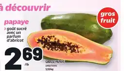 Metro GROSSE PAPAYE | JUMBO PAPAYA offer