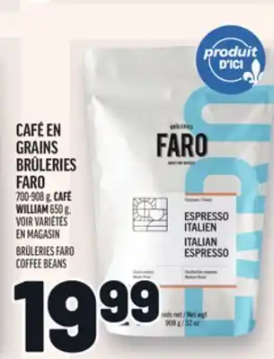 Metro CAFÉ EN GRAINS BRÛLERIES FARO | BRÛLERIES FARO COFFEE BEANS offer