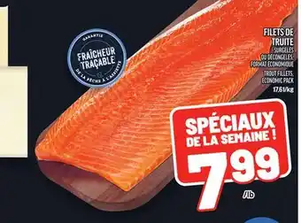 Metro FILETS DE TRUITE | TROUT FILLETS, ECONOMIC PACK offer