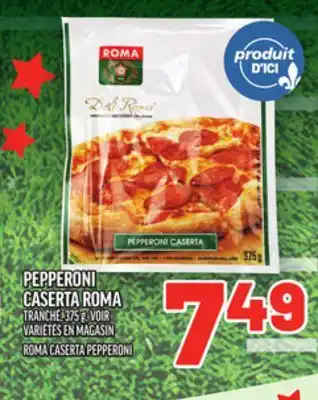 Metro PEPPERONI CASERTA ROMA | ROMA CASERTA PEPPERONI offer