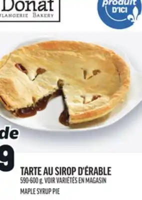 Metro TARTE AU SIROP D'ÉRABLE | MAPLE SYRUP PIE offer