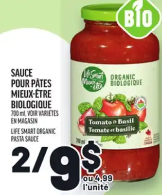 Metro SAUCE POUR PÂTES MIEUX-ÊTRE | LIFE SMART ORGANIC PASTA SAUCE offer