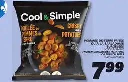 IGA COOL & SIMPLE FROZEN SARLADAISE POTATOES offer