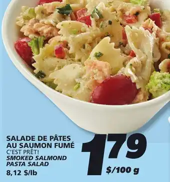 IGA C'EST PRÊT! SMOKED SALMOND PASTA SALAD offer