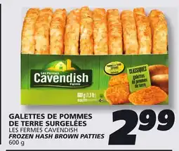 IGA LES FERMES CAVENDISH FROZEN HASH BROWN PATTIES offer