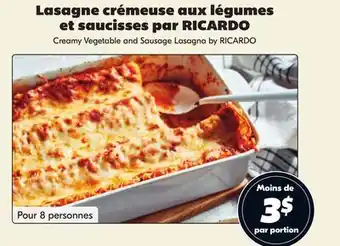 IGA RICARDO Creamy Vegetable and Sausage Lasagna offer