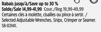 Canadian Tire Crescent Selected Adjustable Wrenches, Snips, Crimper or Seamer offer