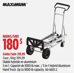 Canadian Tire MAXIMUM 3-in-1 Hybrid Aluminum Hand Truck offer