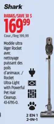 Canadian Tire Shark Rocket Ultra-Light with Powerful Pet Hair Cleanup offer