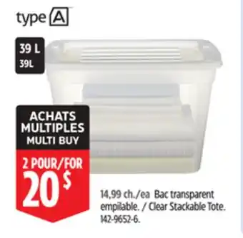 Canadian Tire TYPE A Clear Stackable Tote offer