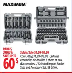 Canadian Tire MAXIMUM Selected Impact Socket Sets and Accessory Set offer