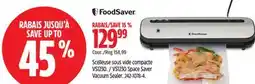 Canadian Tire FoodSaver VS1230 Space Saver Vacuum Sealer offer