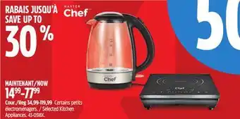 Canadian Tire Master Chef Selected Kitchen Appliances offer