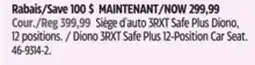 Canadian Tire Diono 3RXT Safe Plus 12-Position Car Seat offer