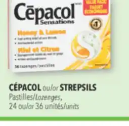 Familiprix CÉPACOL or STREPSILS 24 or 36 units offer