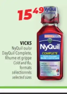 Familiprix VICKS or DayQuil Complete, Cold and flu, formats selected sizes offer