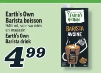 Marché Richelieu EARTH'S OWN BARISTA BOISSON |EARTH'S OWN BARISTA DRINK offer