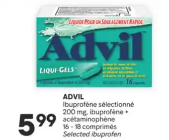 Brunet ADVIL Ibuprofène sélectionné 200 mg, ibuprofène + acétaminophène offer